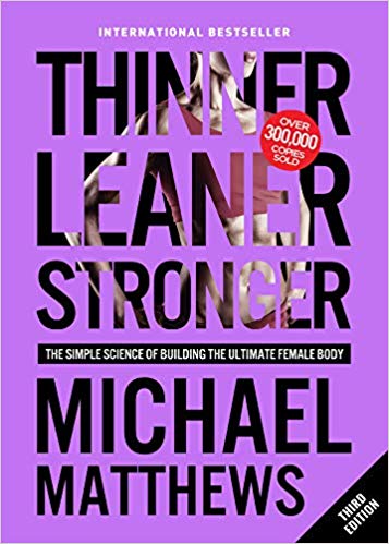 Thinner, Leaner, Stronger paperback book