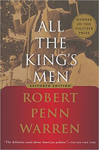 All the King\’s Men by Robert Penn Warren
